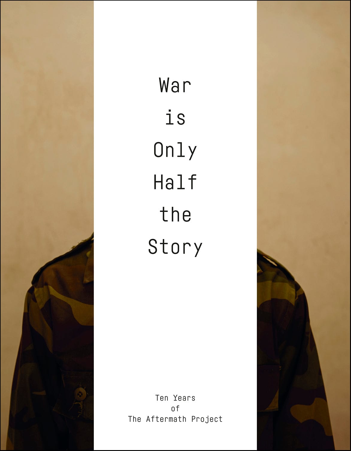 Dewi Lewis Publishing War Is Only Half The Story Photobooks