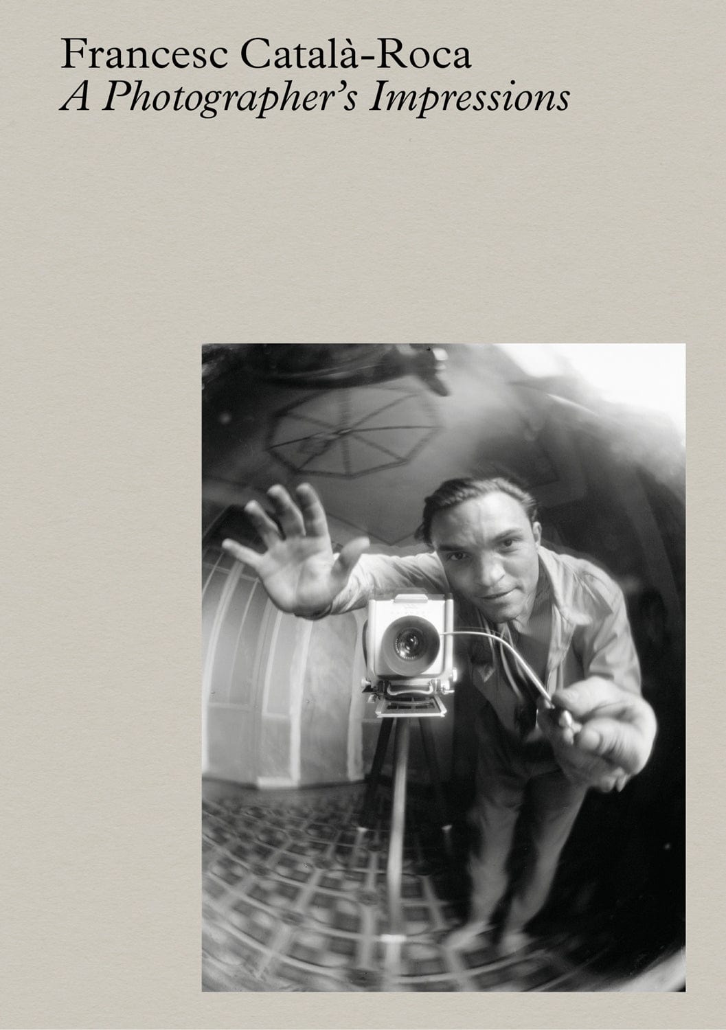 Editorial RM Català-Roca: A Photographer’s Impressions Photobook