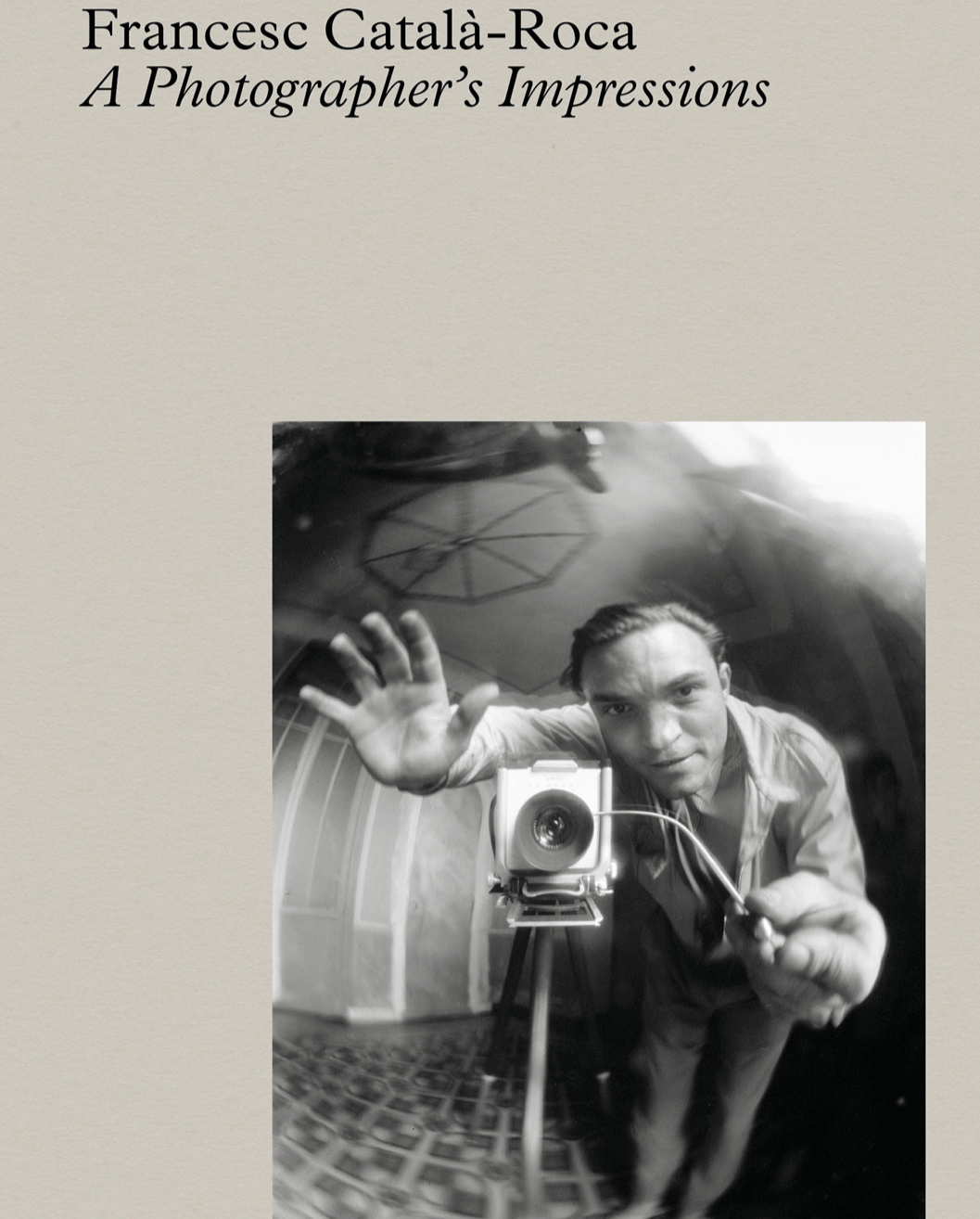 Editorial RM Català-Roca: A Photographer’s Impressions Photobook