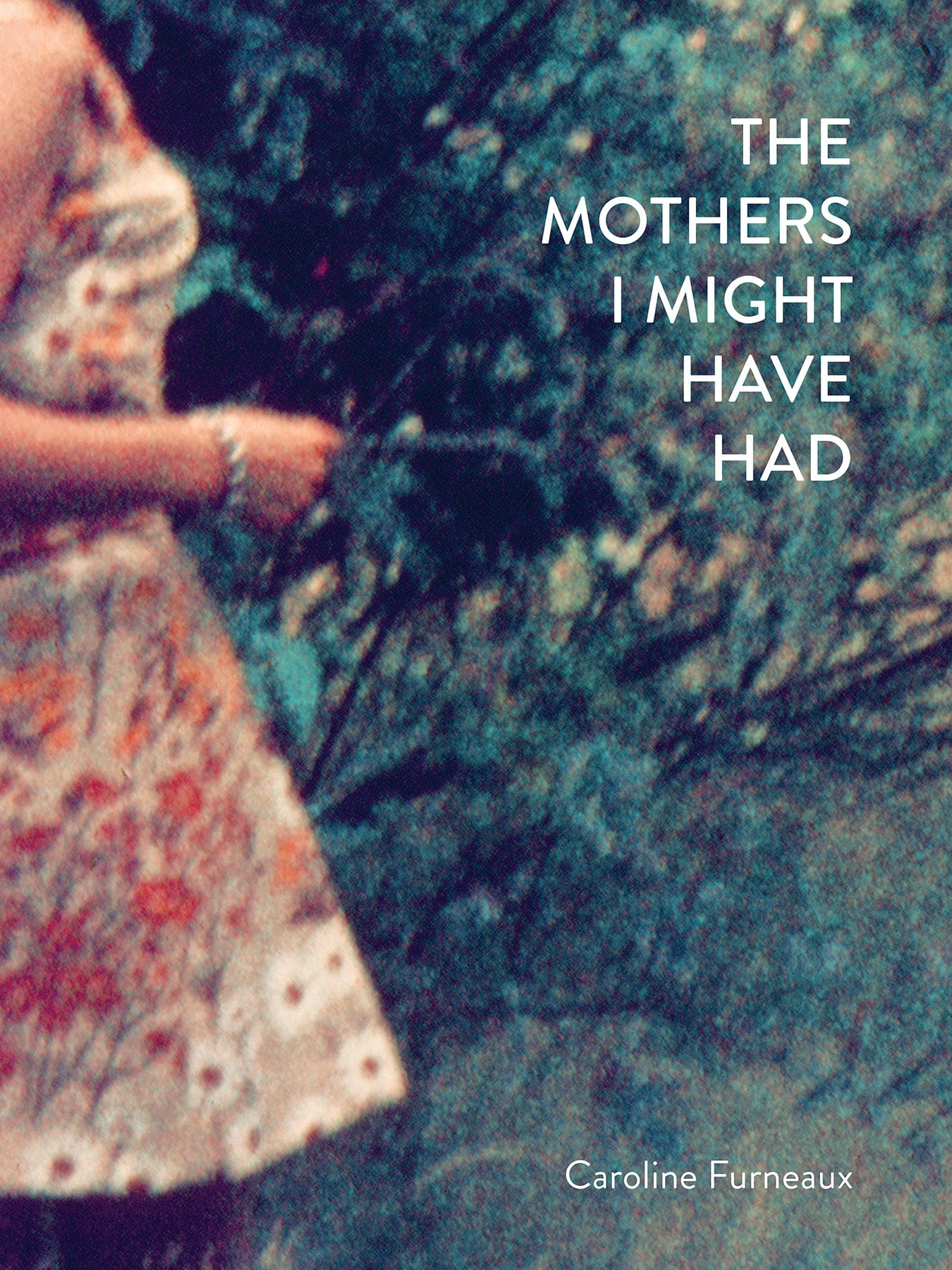 Dewi Lewis Publishing The Mothers I Might Have Had Photobooks