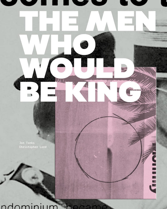 Dewi Lewis Publishing The Men Who Would Be King Photobooks
