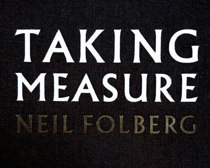 Vision Neil Folberg Gallery Taking Measure (Limited Edition Artist's Book) Photobook